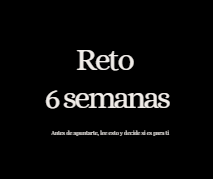 Reto 6 semanas